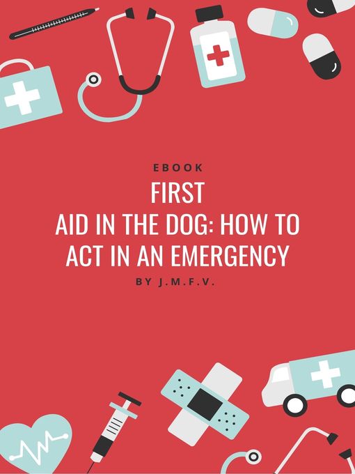 Title details for First aid in the dog by Jose Manuel Ferro Veiga - Available